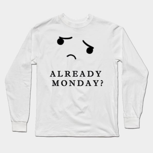 we all hate monday Long Sleeve T-Shirt by Dieowl